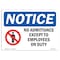 Signmission Sign, 7" H, 10" W, Rigid Plastic, NOTICE No Admittance Except To Employees On Duty Sign, Landscape OS-NS-P-710-L-15988 - alternate 1